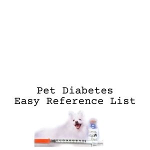 Pet Diabetes Easy Reference List
